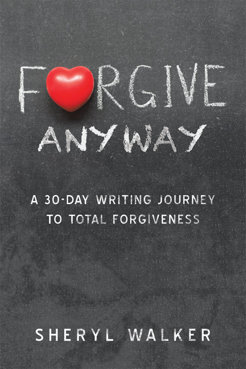Cover image for book Forgive Anyway