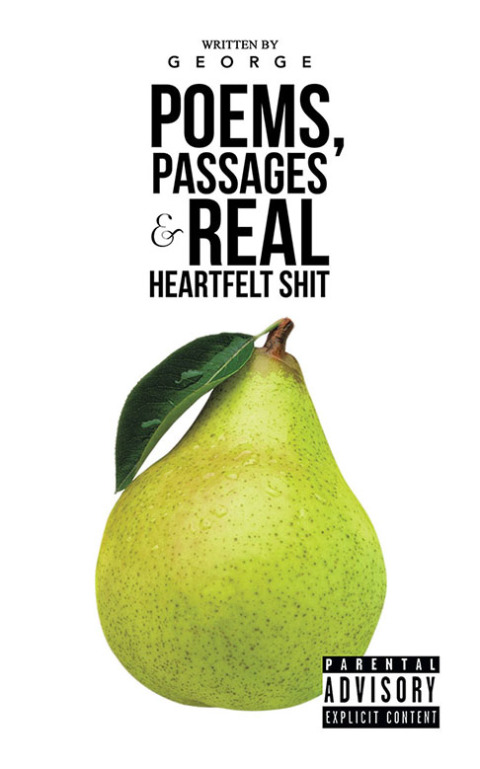 Cover image for book Poems, Passages & Real Heartfelt Shit