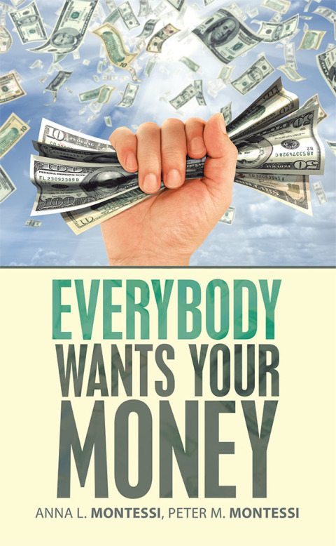 Cover image for book Everybody Wants Your Money