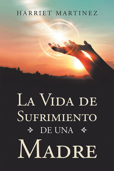 Cover image for book La Vida De Sufrimiento De Una Madre