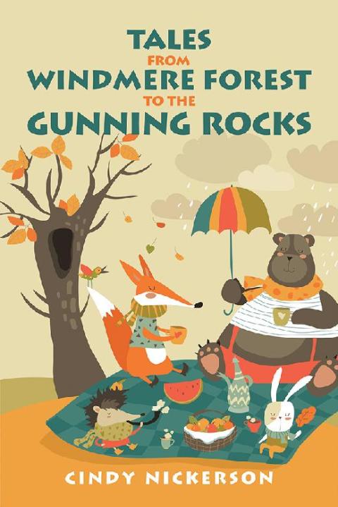 Cover image for book Tales from Windmere Forest to the Gunning Rocks