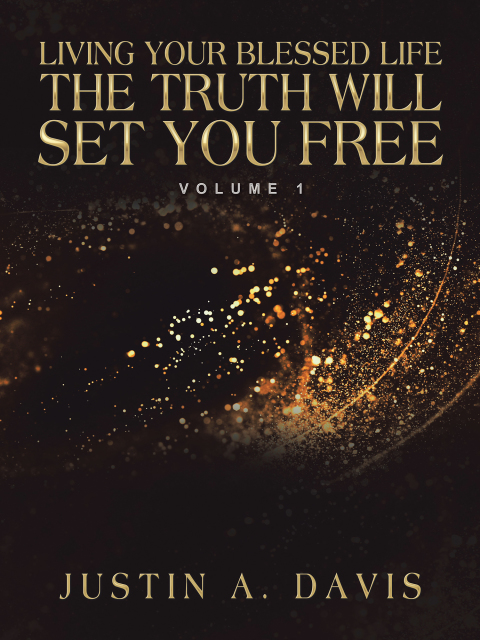 Cover image for book Living Your Blessed Life the Truth Will Set You Free