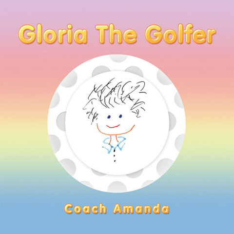 Cover image for book Gloria the Golfer