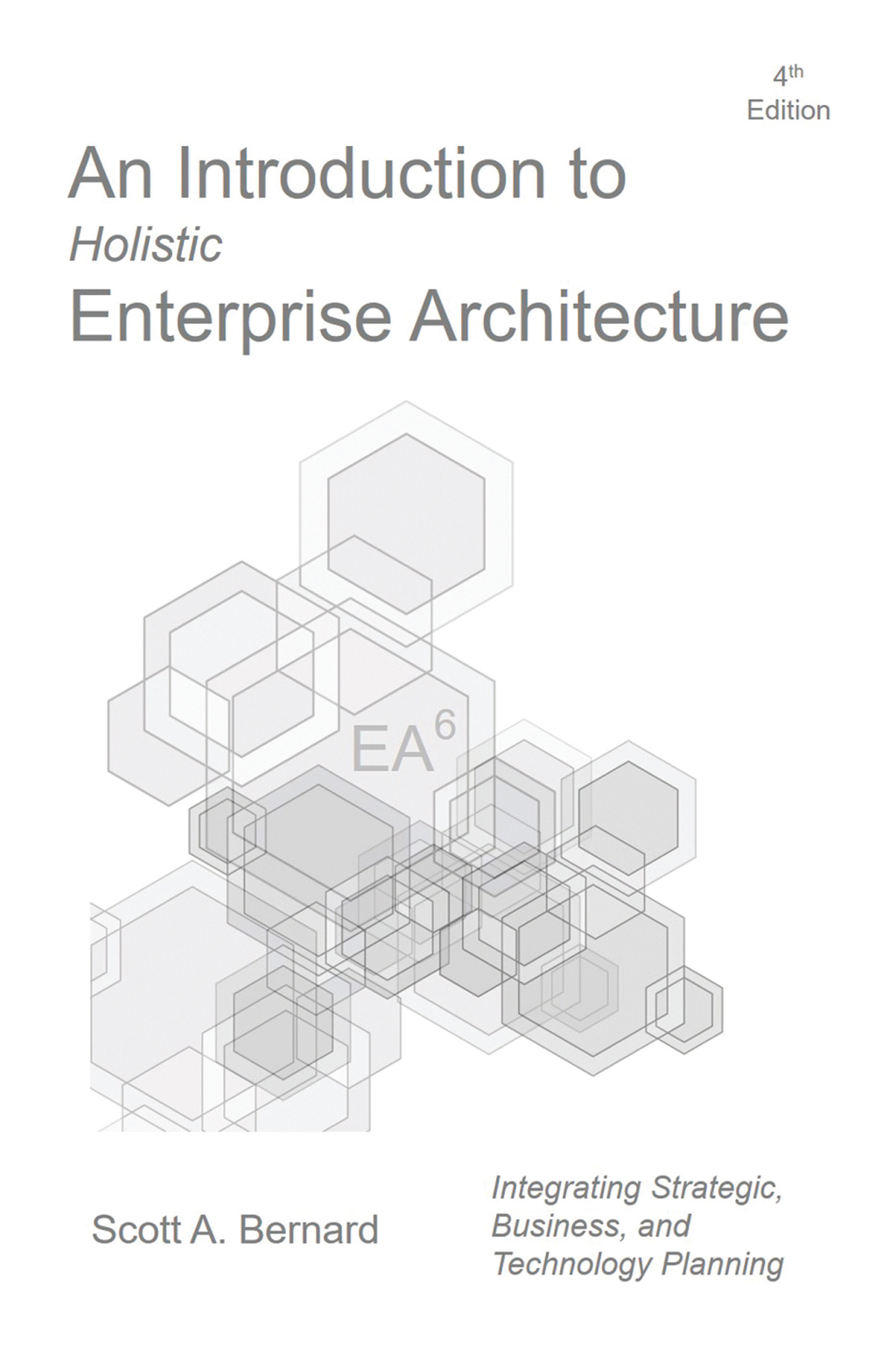 Reflowable An Introduction to Holistic Enterprise Architecture; $3.99