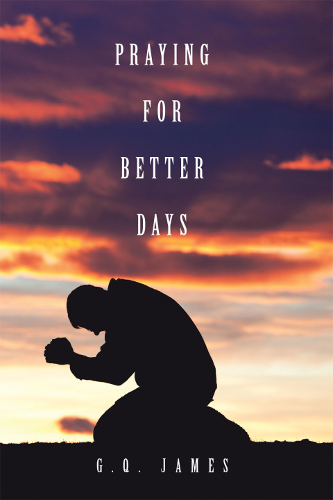 Cover image for book Praying for Better Days