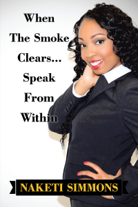 Imagen de portada: When the Smoke Clears… Speak from Within 9781728363530
