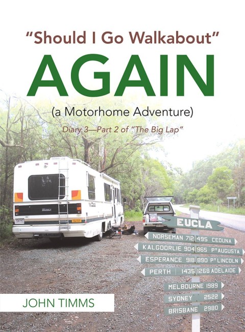 Cover image for book “Should I Go Walkabout” Again (A Motorhome Adventure)