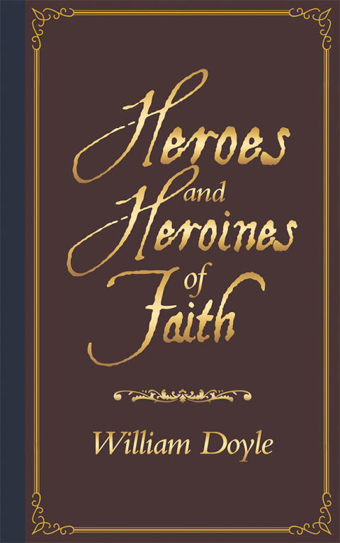 Cover image for book Heroes   and  Heroines of   Faith
