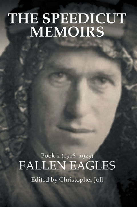 Cover image for book The Speedicut Memoirs: Book 2 (1918–1923)