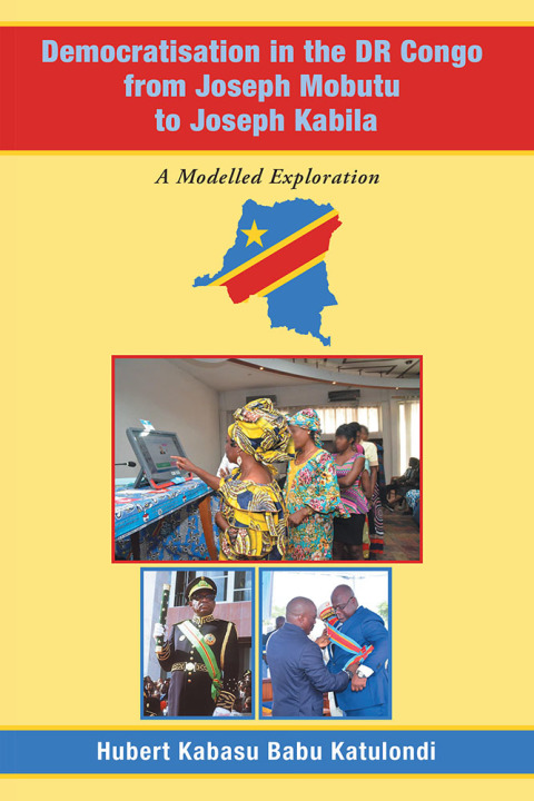 Cover image for book Democratisation in the Dr Congo from Joseph Mobutu to Joseph Kabila