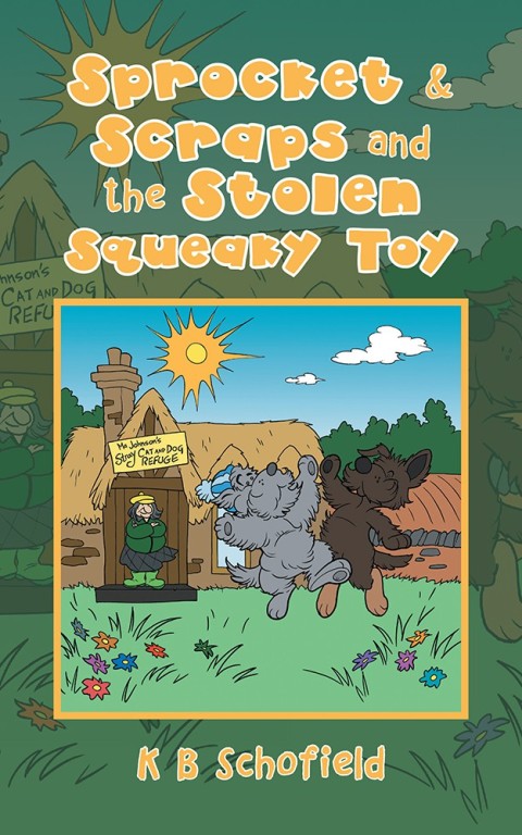 Cover image for book Sprocket & Scraps and the Stolen Squeaky Toy