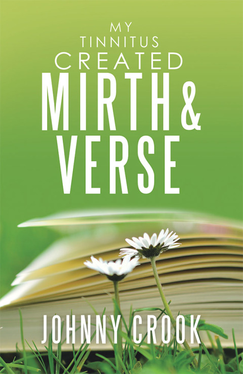 Cover image for book My Tinnitus Created Mirth & Verse