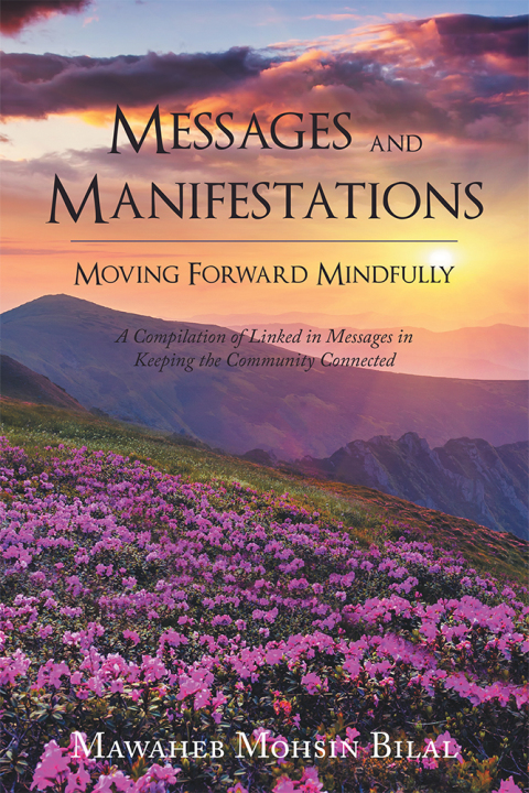 Cover image for book Messages and Manifestations Moving Forward Mindfully
