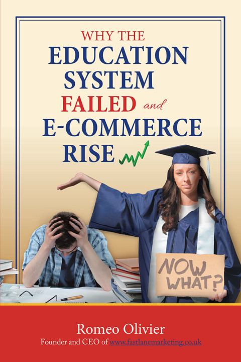 Cover image for book Why the Education System Failed and E-Commerce Rise