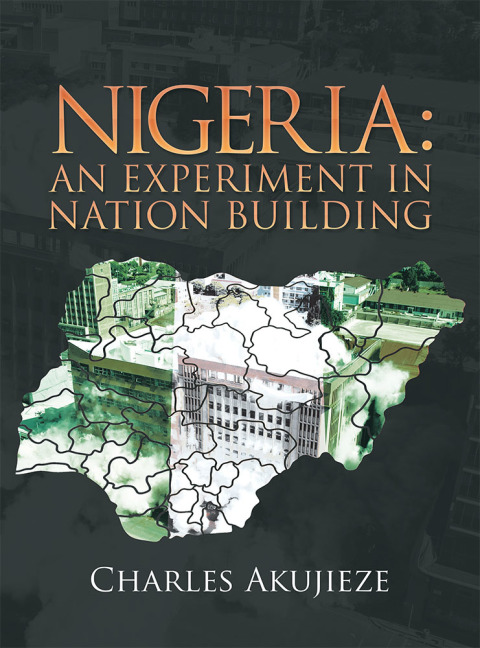Cover image for book Nigeria: an Experiment in Nation Building