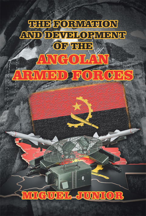 Cover image for book The Formation and Development of the Angolan Armed Forces