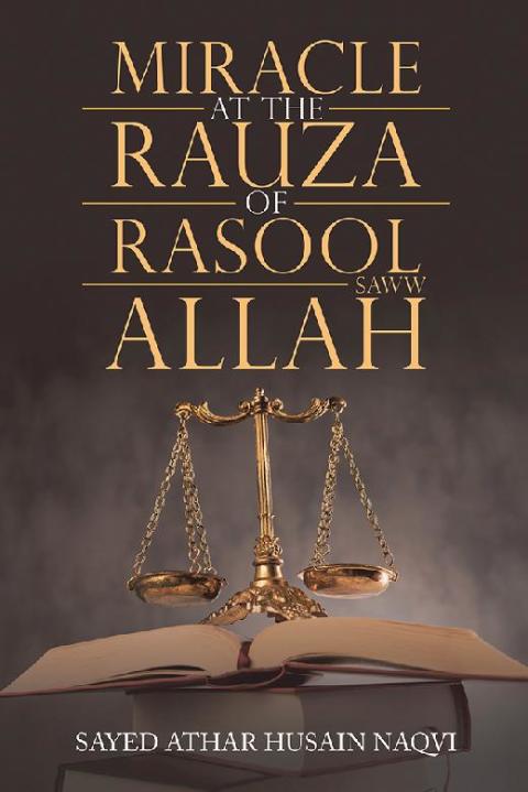Cover image for book Miracle at the Rauza of Rasool Allah Saww