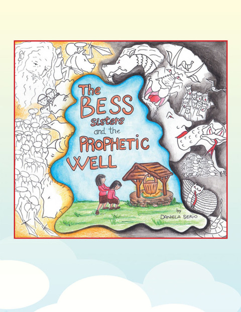 Cover image for book The Bess Sisters and the Prophetic Well