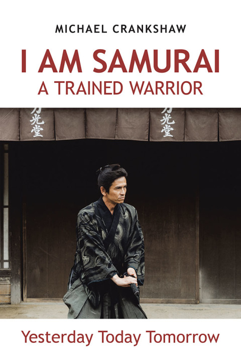 Cover image for book I Am Samurai a Trained Warrior