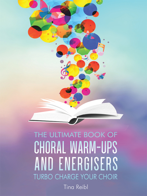 Cover image for book The Ultimate Book of Choral Warm-Ups and Energisers