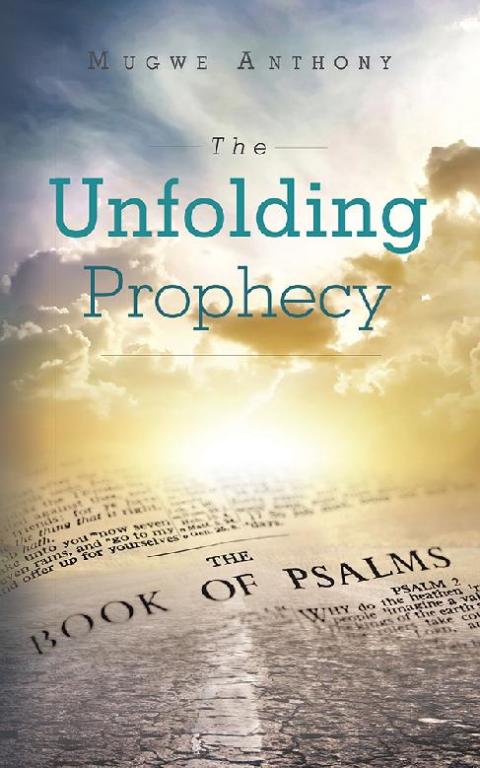 Cover image for book The Unfolding Prophecy