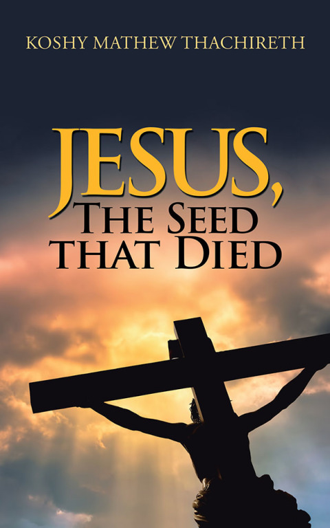 Cover image for book Jesus, the Seed That Died