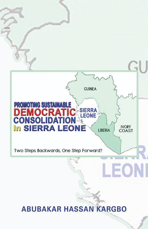 Cover image for book Promoting Sustainable Democratic Consolidation in Sierra Leone