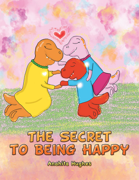Cover image for book The Secret to Being Happy