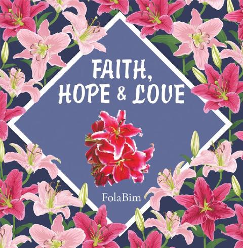Cover image for book Faith, Hope  & Love