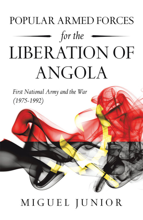 Cover image for book Popular Armed Forces for the Liberation of Angola