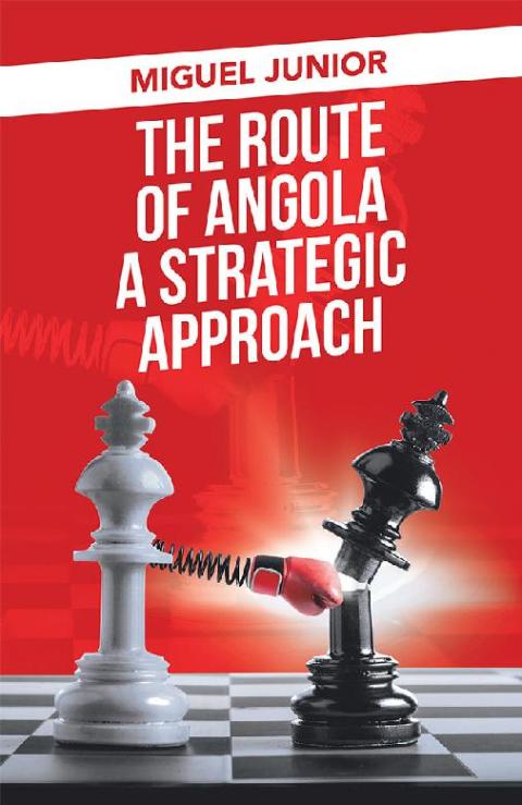 Cover image for book The Route of Angola a Strategic Approach