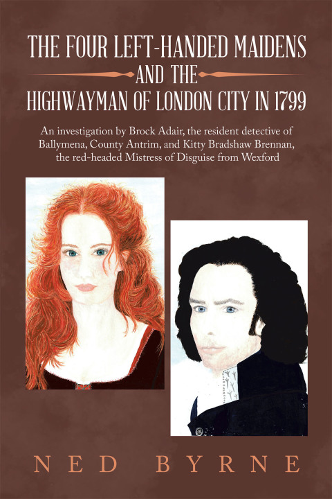 Cover image for book The Four Left-Handed Maidens and the Highwayman of London City in 1799