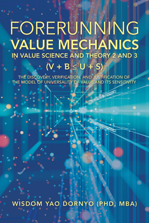 Cover image for book Forerunning Value Mechanics in Value Science and Theory 2 and 3 (V   B  U   S)
