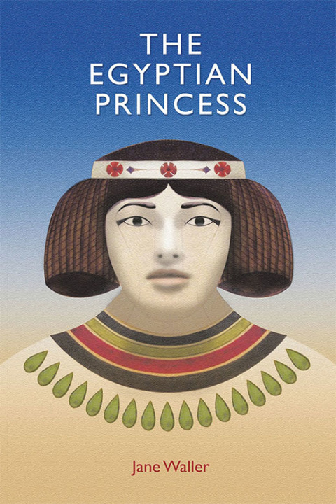 Cover image for book The Egyptian Princess