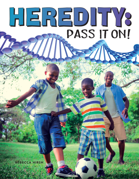 Cover image for book Heredity: Pass It On!