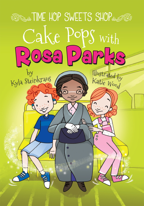 Cover image for book Cake Pops with Rosa Parks