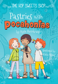 Cover image: Pastries with Pocahontas 9781683424260