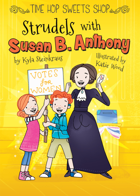 Cover image for book Strudels with Susan B. Anthony