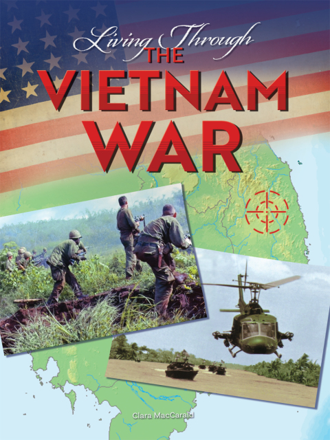 Cover image for book Living Through the Vietnam War