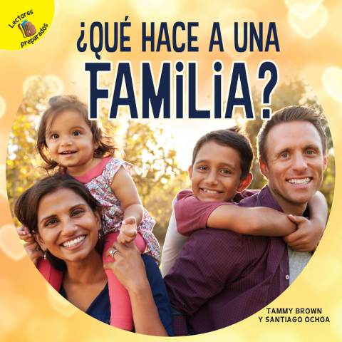 Cover image for book ¿Qué hace a una familia?