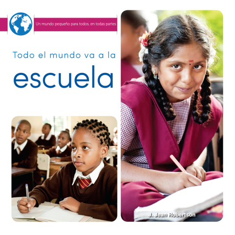 Cover image for book Todo el mundo va a la escuela