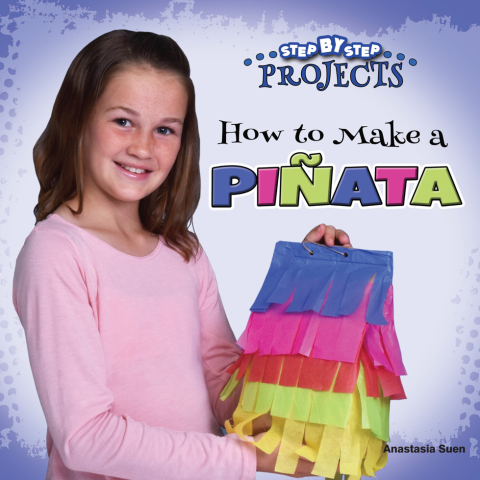 Cover image for book How to Make a Piñata