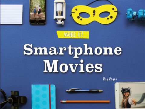 Cover image for book Smartphone Movies