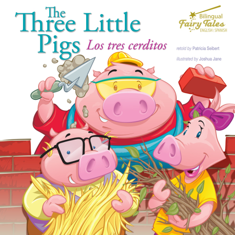 Cover image for book The Bilingual Fairy Tales Three Little Pigs