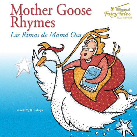 Cover image for book Bilingual Fairy Tales Mother Goose Rhymes