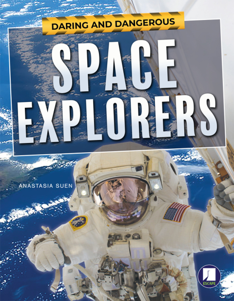 Cover image for book Daring and Dangerous Space Explorers