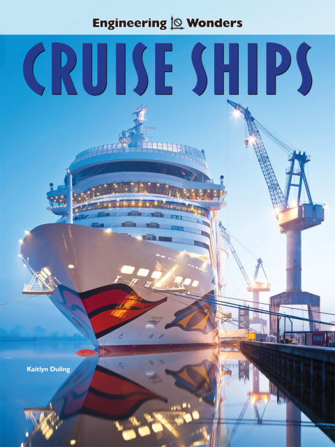 Cover image for book Engineering Wonders Cruise Ships