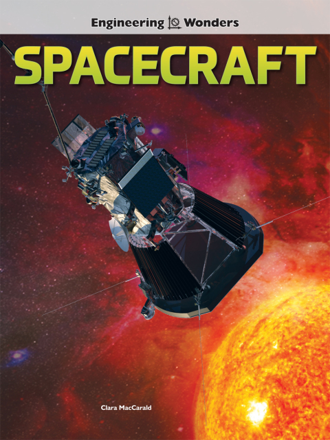 Cover image for book Engineering Wonders Spacecraft
