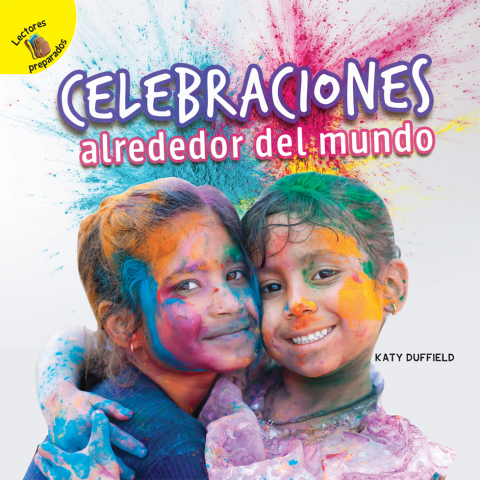 Cover image for book Descubrámoslo (Let’s Find Out) Celebraciones alrededor del mundo