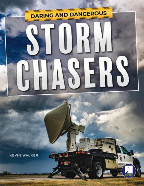 Cover image for book Daring and Dangerous Storm Chasers